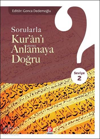 Sorularla Kur an ı Anlamaya Doğru 2