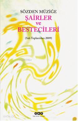 Sözden Müziğe Şairler ve Bestecileri