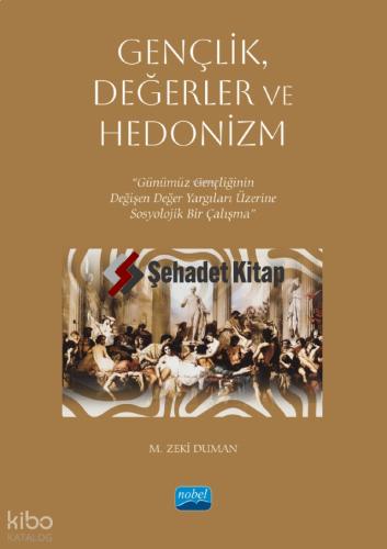 Gençlik Değerler ve Hedonizm