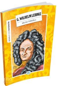 Gottfried WilHelm Leibniz Matematik