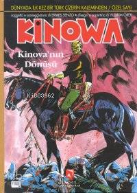 Kinowa Kinova nın Dönüşü Özel Sayı Çizer Yıldırım Örer