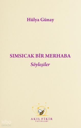 Sımsıcak Bir Merhaba Söyleyişler