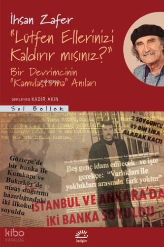 Lütfen Ellerinizi Kaldırır mısınız