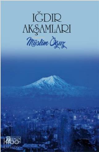 Iğdır Akşamları