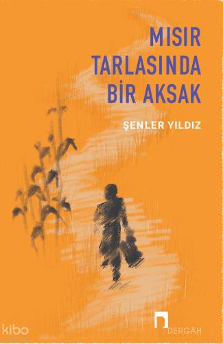 Mısır Tarlasında Bir Aksak