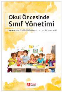 Erken Çocukluk Eğitiminde Sınıf Yönetimi