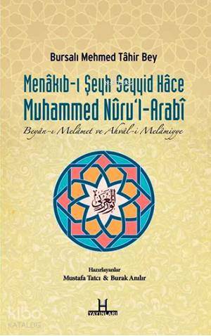 Menakıb ı Şeyh Seyyid Hace Muhammed Nuru l Arabi