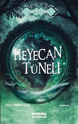 Heyecan Tüneli