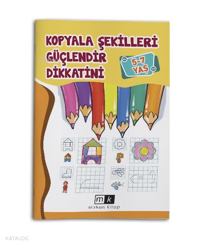 Kopyala Şekilleri Güçlendir Dikkatini 5 7 Yaş