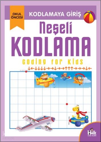 Kodlamaya Giriş Akıllı Kodlama