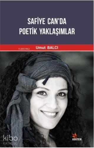 Safiye Can da Poetik Yaklaşımlar
