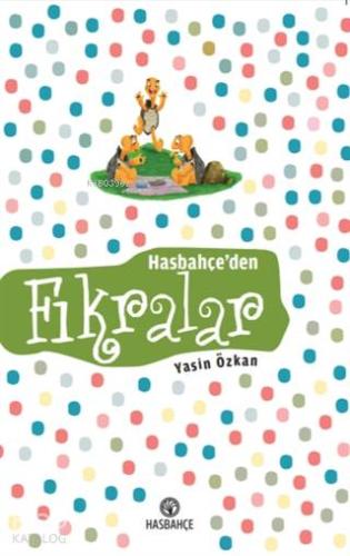 Hasbahçe den Fıkralar