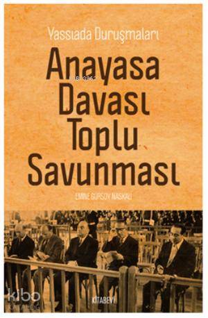 Anayasa Davası Toplu Savunması