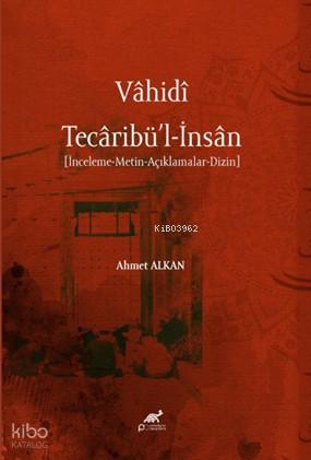 Vahidi Tecaribü l İnsan