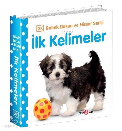 İLK KELİMELER 0 2 Yaş Bebek Dokun Hisset
