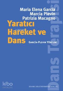 Yaratıcı Hareket ve Dans