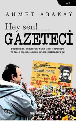 Hey Sen Gazeteci