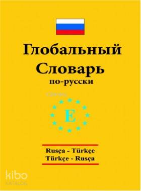 Rusça Türkçe Türkçe Rusça Üniversal Sözlük