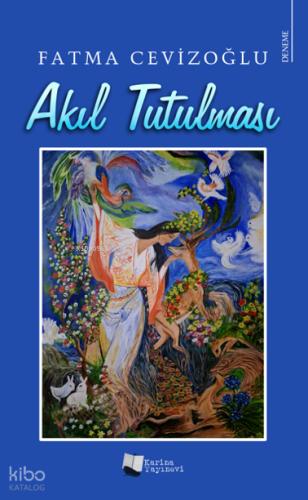 Akıl Tutulması