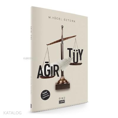 Ağır Tüy