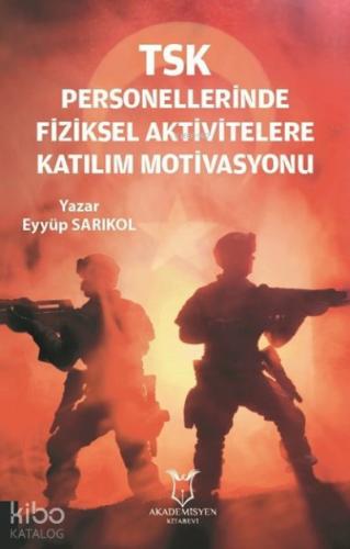 TSK Personellerinde Fiziksel Aktivitelere Katılım
