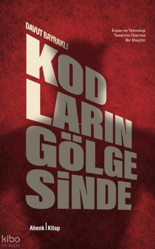 Kodların Gölgesinde