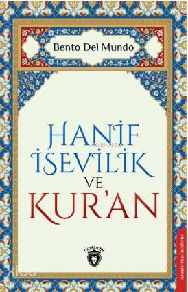 Hanif İsevilik ve Kur an