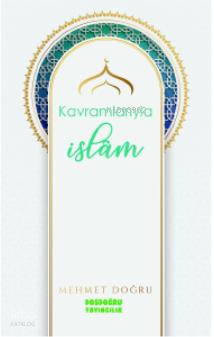 Kavramlarıyla İslam