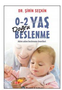 0 2 Yaş Doğru Beslenme