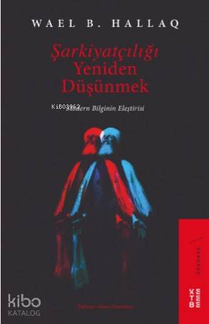 Şarkiyatçılığı Yeniden Düşünmek