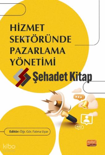 Hizmet Sektöründe Pazarlama Yönetimi