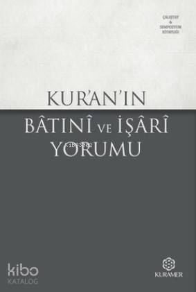 Kur an ın Batıni ve İşari Yorumu