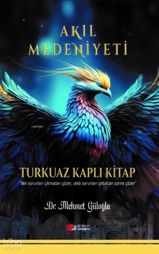 Akıl Medeniyeti
