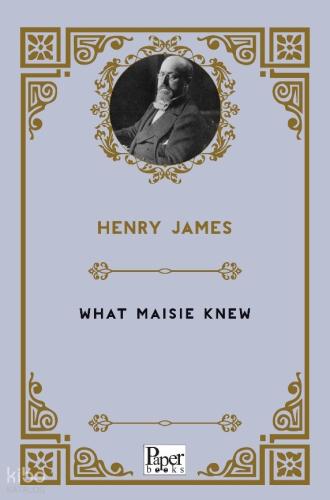 What Maisie Knew