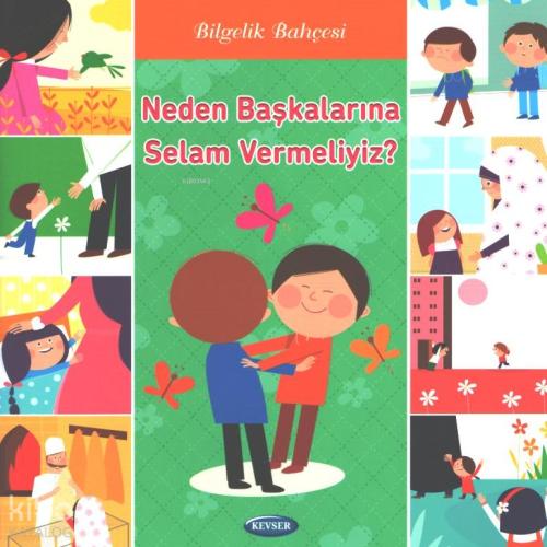 Neden Başkalarına Selam Vermeliyiz