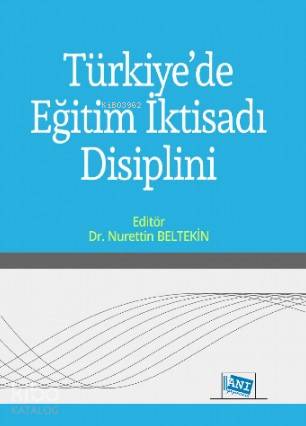 Türkiye de Eğitim İktisadı Disiplini
