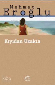 İletişim Yayıncılık Kıyıdan Uzakta