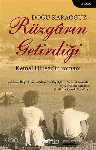 Rüzgârın Getirdiği