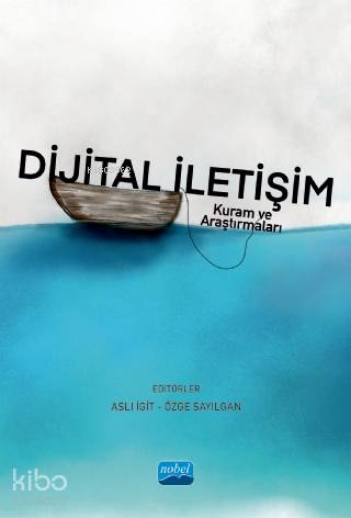 DİJİTAL İLETİŞİM Kuram ve Araştırmaları