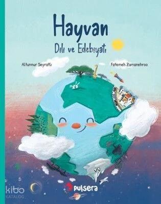 Hayvan Dili ve Bitki Dili Edebiyatı