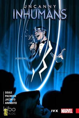 Uncanny Inhumans 3 İç Savaş 2