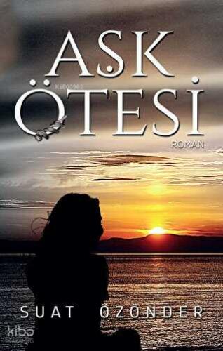 Aşk Ötesi