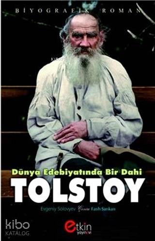Dünya Edebiyatında Bir Dahi Tolstoy