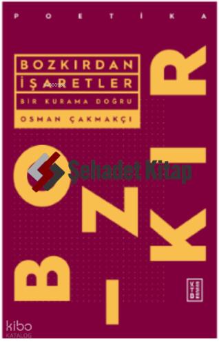 Bozkırdan İşaretler