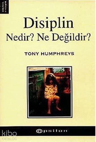 Disiplin Nedir Ne Değildir