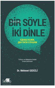 Bir Söyle İki Dinle
