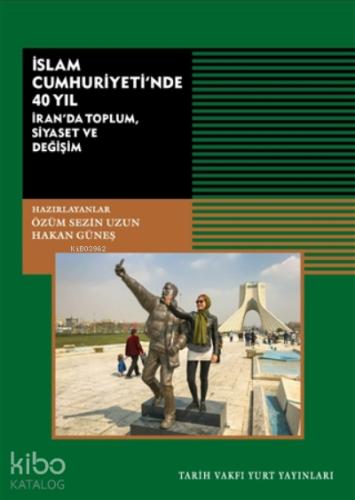 İslam Cumhuriyeti nde 40 Yıl