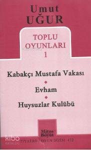 Toplu Oyunları 1 Kabakçı Mustafa Vakası Evham Huysuzlar Kulübü