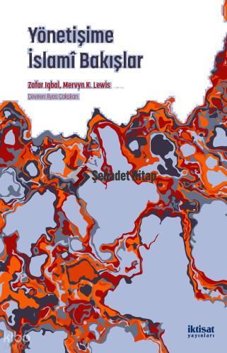 Yönetişime İslamî Bakışlar