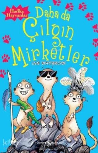 Harika Hayvanlar Çılgın Mirketler